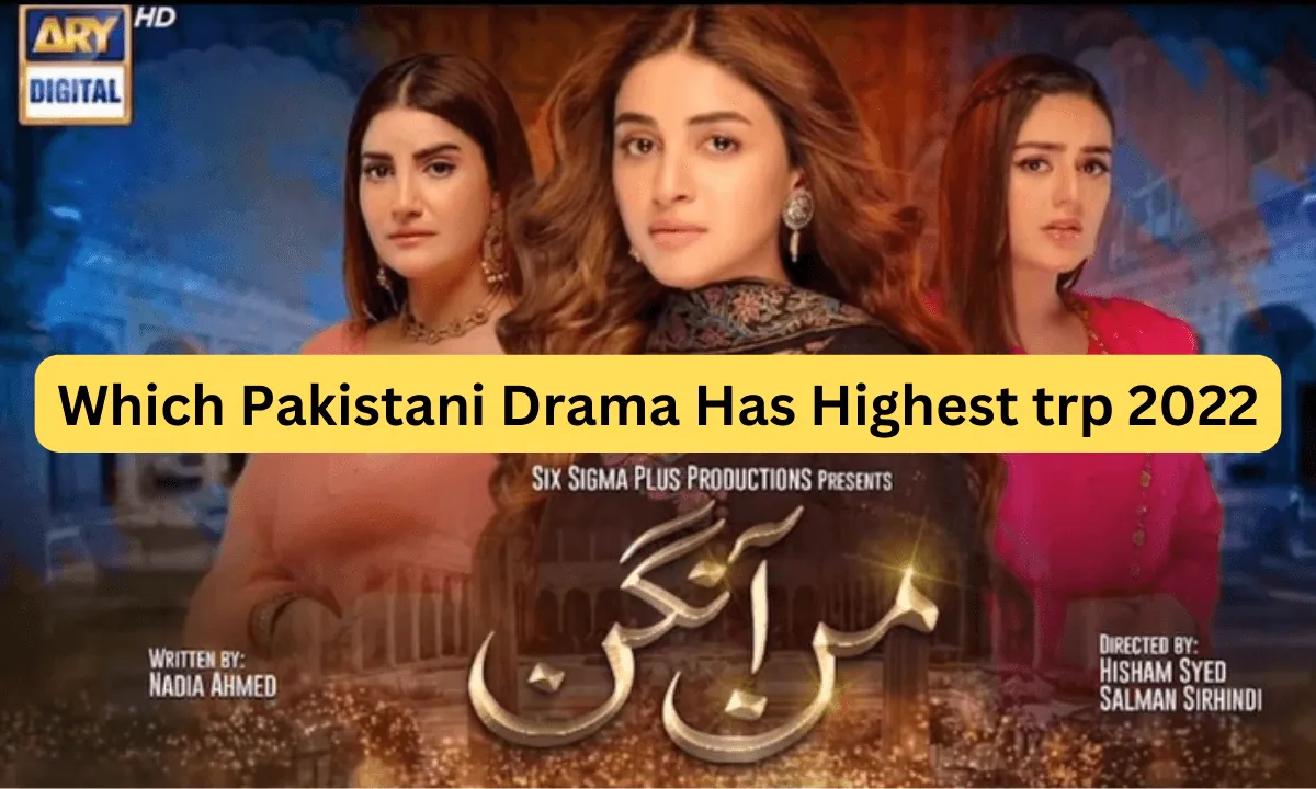 Which Pakistani Drama Has Highest trp 2022