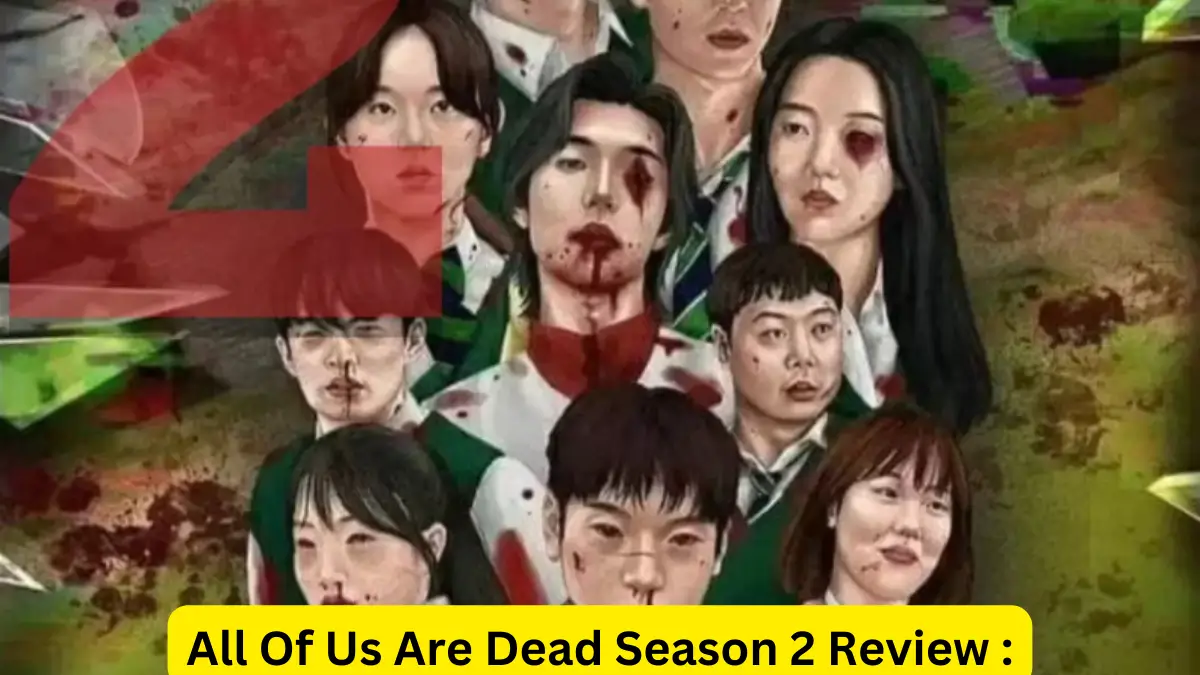 All Of Us Are Dead Season 2 Review